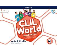 Arts & Crafts 4º Primaria Class Book (clil World)