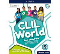 Natural Science 5 Coursebook. Clil World. Castilla Y León 2023