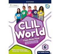 CLIL World Ciencias Naturales 6.º Primaria – Libro – Castilla y León – Oxford University Press