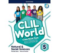 CLIL World Natural & Social Sciences 5. Class book