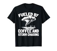 Clima Fenómenos Naturaleza - Persiguiendo Tormentas Camiseta