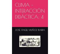 CLIMA - INTERACCIÓN DIDÁCTICA: 4