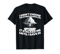 Clima Naturaleza - Fenómenos Persiguiendo Tormentas Camiseta
