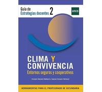 Clima y convivencia / entornos seguros y cooperativos (CIENCIAS SOCIALES Y JURÍDICAS)
