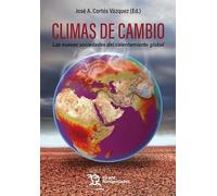 Climas de cambio. Las nuevas sociedades del calentamiento global (Plural)
