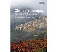 Climas y tiempos del País Valenciano (Col·lecció L'Ordit)