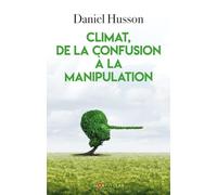 Climat, de la confusion à la manipulation