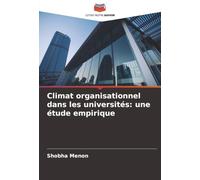 Climat organisationnel dans les universités: une étude empirique