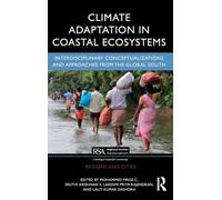 Climate Adaptation in Coastal Ecosystems: Interdisciplinary Conceptualizations and Approaches from the Global South (Regions and Cities)