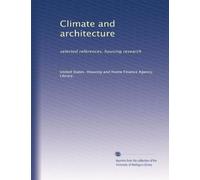 Climate and architecture: selected references, housing research