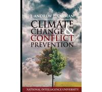 Climate Change and Conflict Prevention: Lessons From Darfur