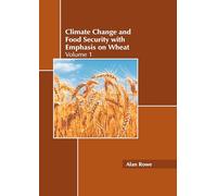 Climate Change and Food Security With Emphasis on Wheat (1)