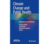 Climate Change and Public Health: Governance and Challenges
