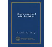 Climate change and related activities