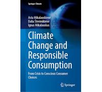 Climate Change and Responsible Consumption: From Crisis to Conscious Consumer Choices (Springer Climate)