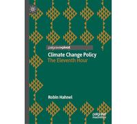 Climate Change Policy: The Eleventh Hour