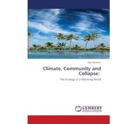 Climate, Community and Collapse:: The Ecology of a Warming World