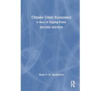 Climate Crisis Economics: A Race of Tipping Points