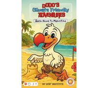 Climate Friendly Travel : Mauritius (Dodo's Climate Friendly Adventures)