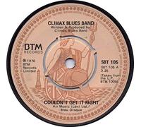 CLIMAX BLUES BAND - COULDN'T GET IT RIGHT 7 INCH (7" VINYL 45) UK BTM 1976