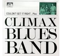 Climax Blues Band - Couldn't Get It Right..Plus