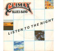 Climax Blues Band - Listen To The Night