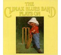 Climax Blues Band - Plays on