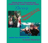 Climb Every Pyramid and Where's My Leaky Snorkel Mask: Taco's Adventures in the Yucatan Peninsula