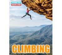Climbing Calendar 2026: Stunning Rock Faces and Summit Views for Adventure Lovers: Bold Outdoor Scenes for Climbers and Nature Fans