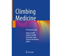 Climbing Medicine: A Practical Guide