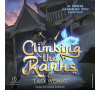Climbing the Ranks (A Tower Climber Cultivation Litrpg, 3)
