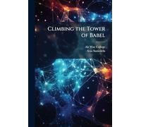 Climbing the Tower of Babel