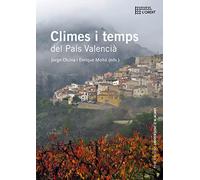 Climes I Temps Del País Valencià: 20 (Col·lecció L'Ordit)