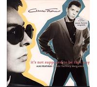 CLIMIE FISHER - CLIMIE FISHER / IT'S NOT SUPPOSED TO BE THAT WAY