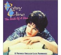 Cline, Patsy - Birth of a Star [Casete]