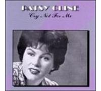 Cline, Patsy - Cry Not for Me