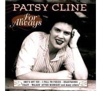 Cline, Patsy - For Always