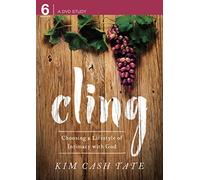 Cling: Choosing a Lifestyle of Intimacy with God [USA] [DVD]