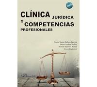 Clínica jurídica y competencias profesionales