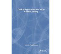 Clinical Applications of Cancer Genetic Testing