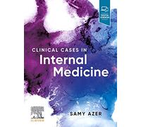 Clinical Cases in Internal Medicine – Elsevier