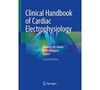 Clinical Handbook of Cardiac Electrophysiology