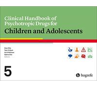 Clinical Handbook of Psychotropic Drugs for Children and Adolescents
