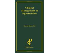 Clinical Management of Hypertension, 8th Edition by Marvin Moser (2008-01-29)