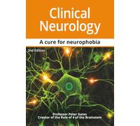 Clinical Neurology: A Cure for Neurophobia