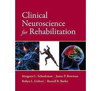 Clinical Neuroscience for Rehabilitation