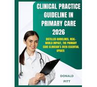 Clinical Practice Guideline in Primary Care 2026