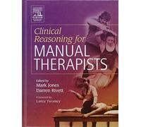 Clinical Reasoning for Manual Therapists
