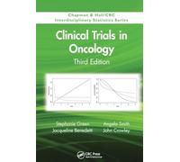 Clinical Trials in Oncology, Third Edition: 28 (Chapman & Hall/CRC Interdisciplinary Statistics)