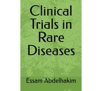 Clinical Trials in Rare Diseases: 27 (Clinical Research)